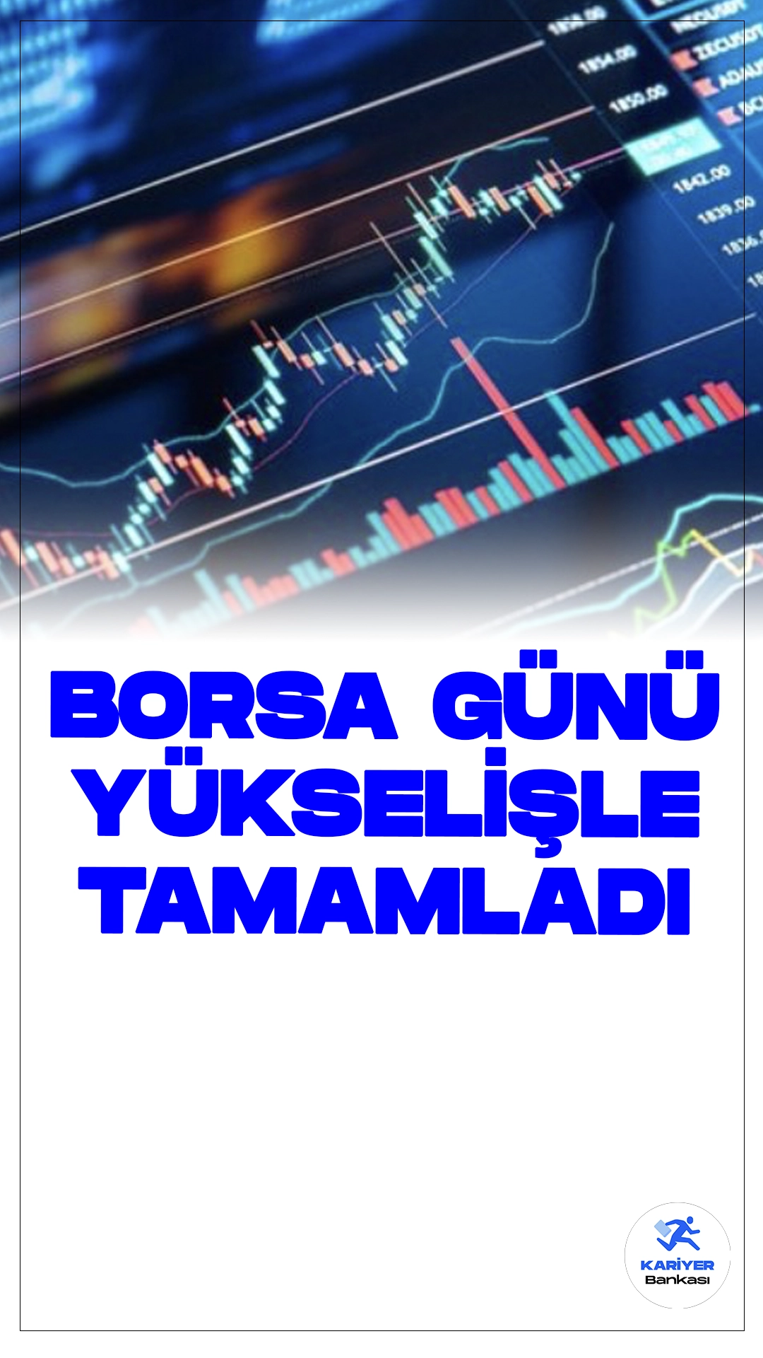 Borsa Günü Yükselişle Tamamladı.Borsa İstanbul'da BIST 100 endeksi, günü yüzde 1,50 değer kazancıyla 10.556,80 puandan tamamladı. BIST 100 endeksi, önceki kapanışa göre 156,32 puan arttı ve toplam işlem hacmi 115,1 milyar lira oldu.