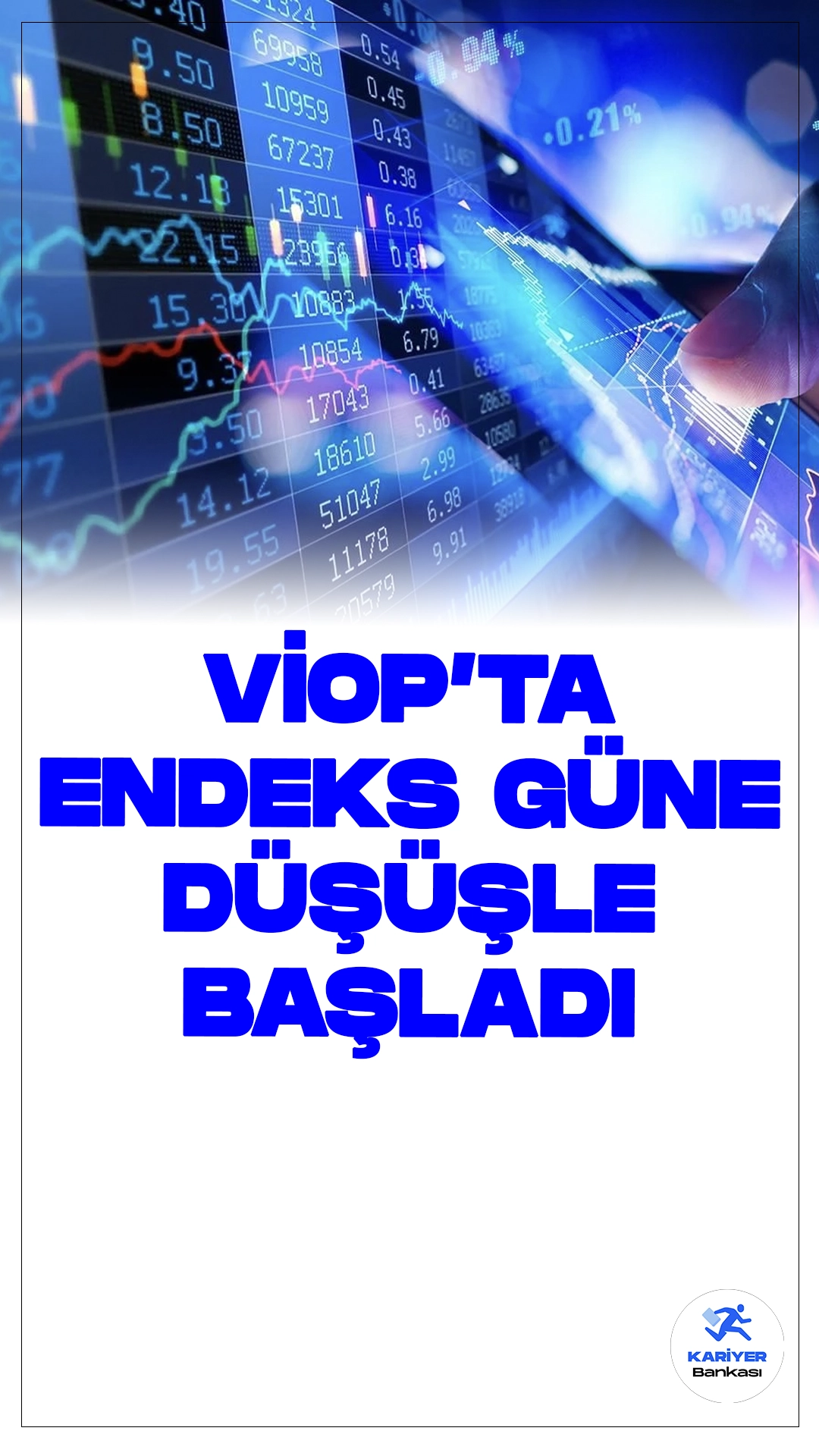 VİOP'ta Endeks Güne Düşüşle Başladı.Borsa İstanbul Vadeli İşlem ve Opsiyon Piyasası'nda (VİOP) haziran vadeli BIST 30 tabanlı kontrat, güne yüzde 0,3 azalışla 11.890,00 puandan başladı.