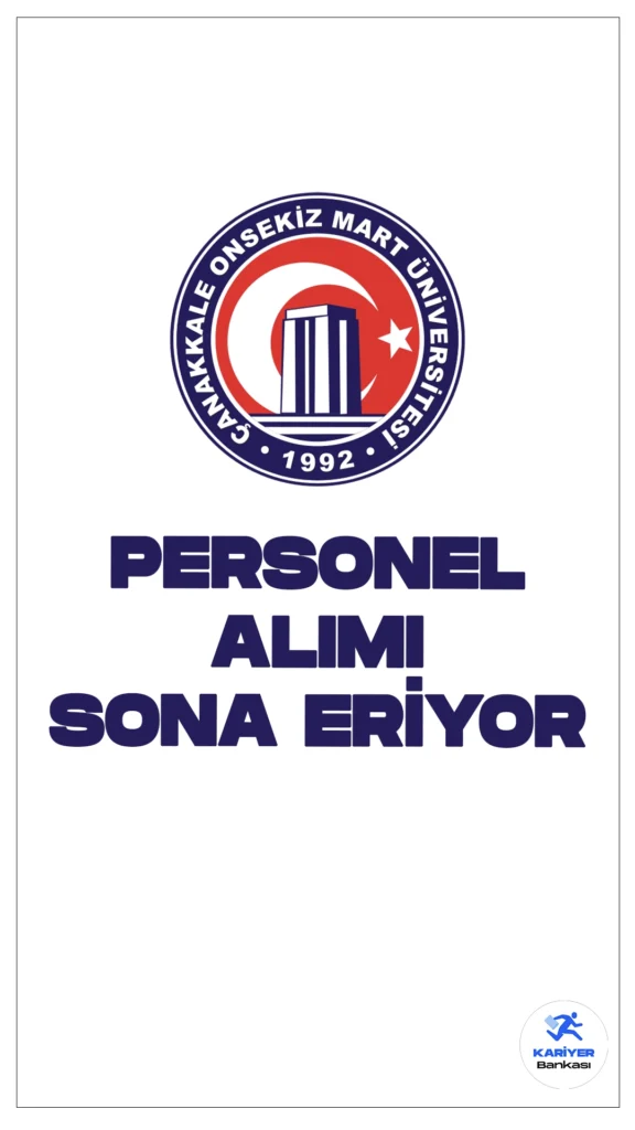 Çanakkale Onsekiz Mart Üniversitesi (ÇOMÜ) 189 Personel Alımı Sona Eriyor.Çanakkale Onsekiz Mart Üniversitesi, 657 sayılı Devlet Memurları Kanunu'nun 4/B maddesine göre istihdam edilmek üzere sözleşmeli personel alacak. Başvurular, 2022 KPSS (B) grubu puan sırası esas alınarak değerlendirilecek. Alım yapılacak pozisyon, lisans, ön lisans ve ortaöğretim mezunları arasından gerçekleştirilecek. Başvuru yapacak adayların genel ve özel şartları taşıması gerekmektedir. Başvuru detayları ve aranan nitelikler aşağıda belirtilmiştir: