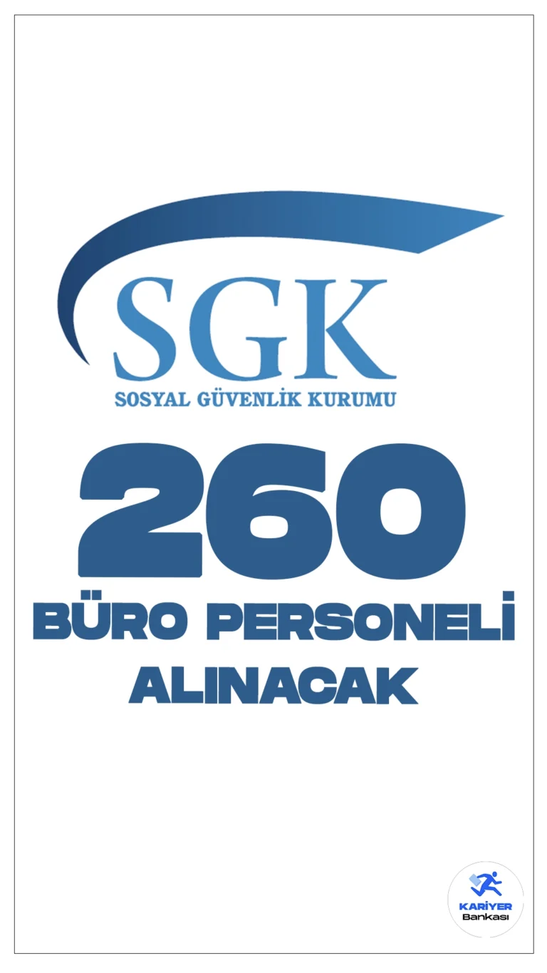 Sosyal Güvenlik Kurumu (SGK) 260 Büro Personeli Alımı Şartları.Sosyal Güvenlik Kurumu (SGK), 344 personel alımı kapsamında merkez ve taşra teşkilatında istihdam edilmek üzere 260 sözleşmeli büro personeli alımı yapacak. Başvurular, 657 sayılı Devlet Memurları Kanunu’nun 4/B maddesi kapsamında yapılacağı aktarılırken, alımların, 2022 yılı Kamu Personeli Seçme Sınavı (KPSS) sonuçlarına göre gerçekleştirileceği kaydedildi.