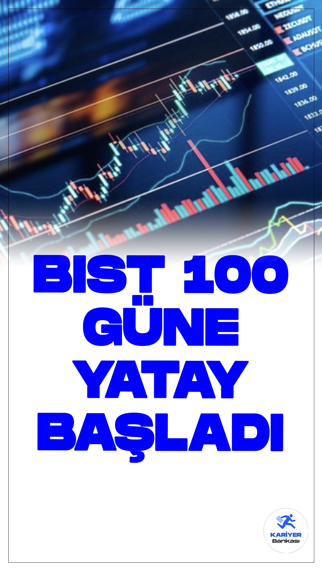Borsa İstanbul’da BIST 100 Güne Yatay Başladı.BIST 100 endeksi, güne yüzde 0,02 azalışla 10.989,16 puandan başladı. Bankacılık endeksi yüzde 0,34, holding endeksi yüzde 0,06 değer kaybetti. En çok kazandıran sektör taş, toprak olurken, en fazla kaybettiren menkul kıymet yatırım ortaklığı oldu.
