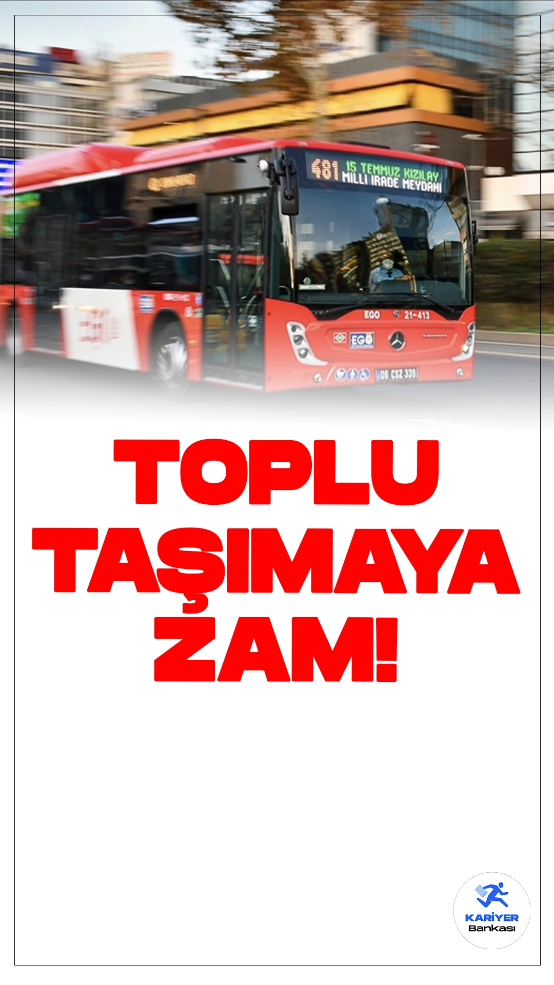 Ankara'da Toplu Taşıma Ücretlerine Zam Geldi.Ankara'da toplu taşıma ücretlerine zam yapıldı. EGO otobüs, minibüs ve metro bilet fiyatları 1 Temmuz 2023'te 7.50 TL olan tam bilet 15 TL'ye, 4 TL olan indirimli bilet ise 7.50 TL'ye yükselmişti.