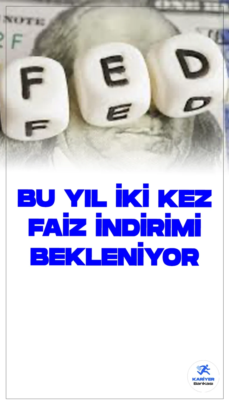 Fed'in Bu Yıl İki Kez Faiz İndirimine Gitmesi Bekleniyor.ABD Merkez Bankası'nın (Fed) bu yıl iki faiz indirimine gideceği öngörülüyor. Fitch Ratings'in analizine göre, ABD ekonomisinde artan siyasi ve jeopolitik belirsizlikler nedeniyle yavaşlama belirtileri gözleniyor.
