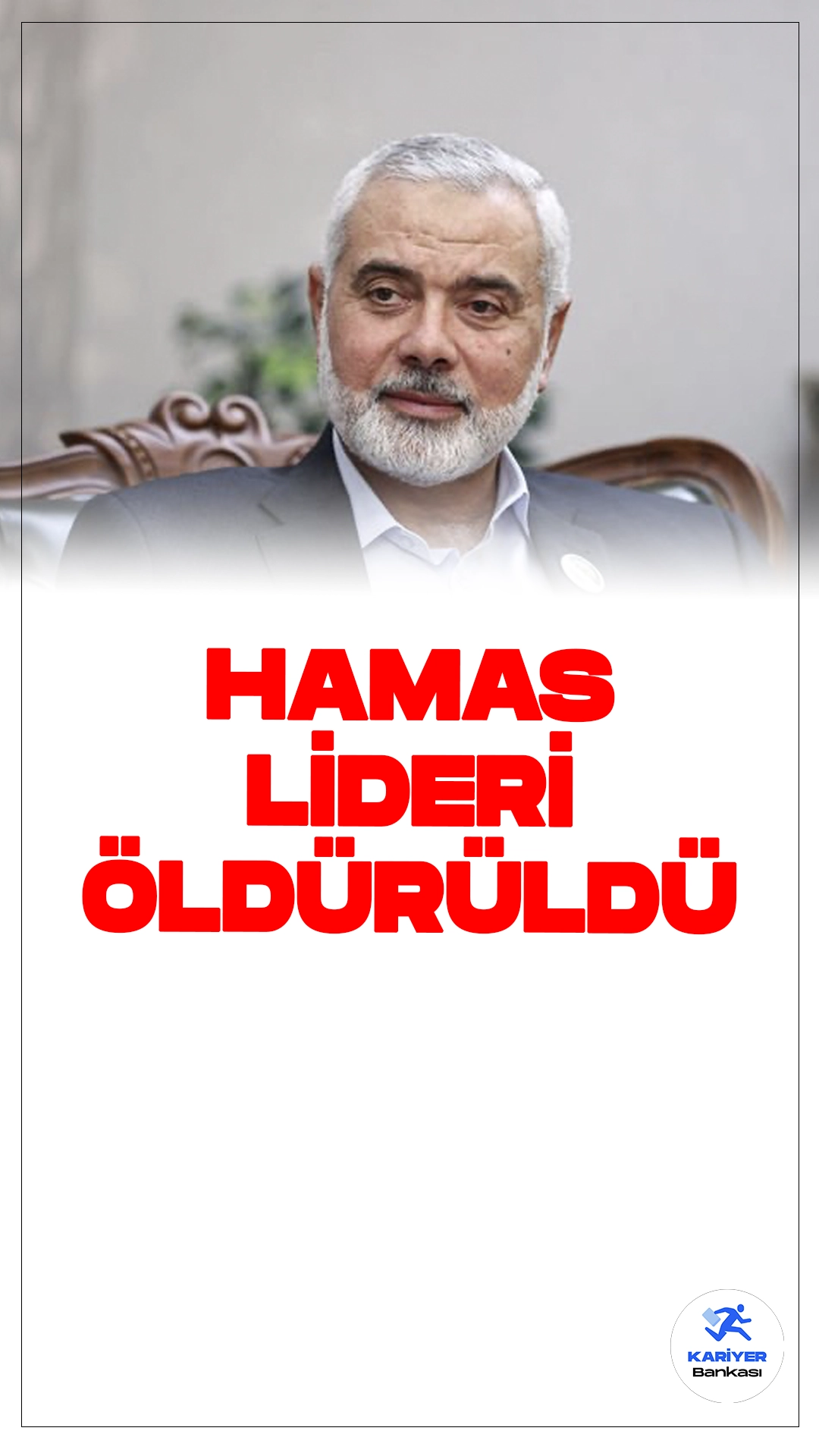 Hamas Lideri İsmail Haniye Öldürüldü.Hamas lideri İsmail Haniye, bu sabah İran’ın başkenti Tahran’da gerçekleştirilen bir saldırıda hayatını kaybetti. Hamas, saldırının İsrail tarafından düzenlendiğini açıkladı.