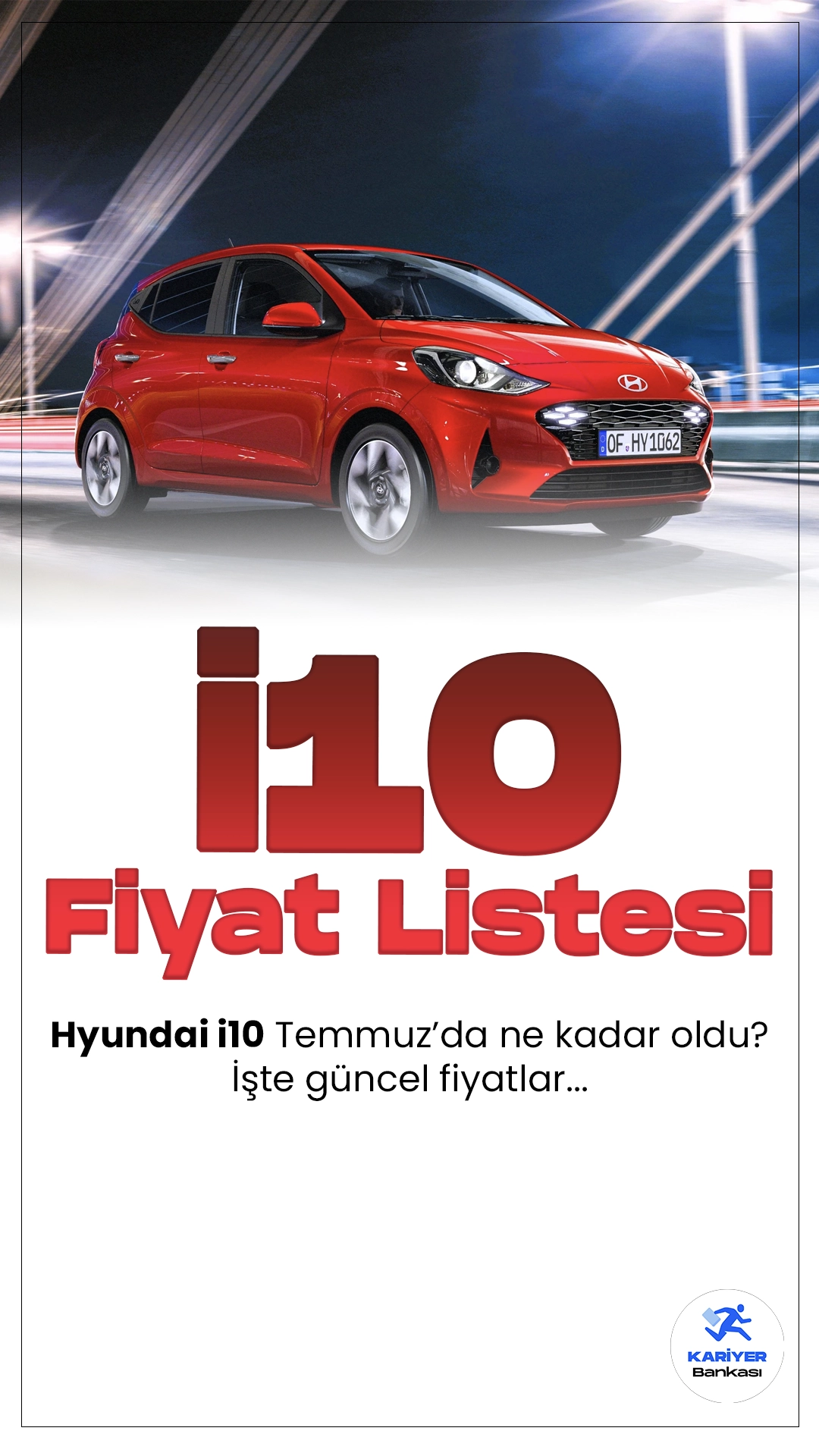 Hyundai i10 Temmuz 2024 Fiyat Listesi Yayımlandı.Hyundai'nin popüler şehir otomobili i10, kompakt boyutları ve pratik özellikleriyle dikkat çekiyor. Yenilenen tasarımıyla estetik ve işlevselliği bir arada sunan i10, özellikle şehir içi kullanımda büyük avantaj sağlıyor. Ekonomik yakıt tüketimiyle bütçe dostu olan araç, aynı zamanda çevreye duyarlılığıyla da öne çıkıyor.