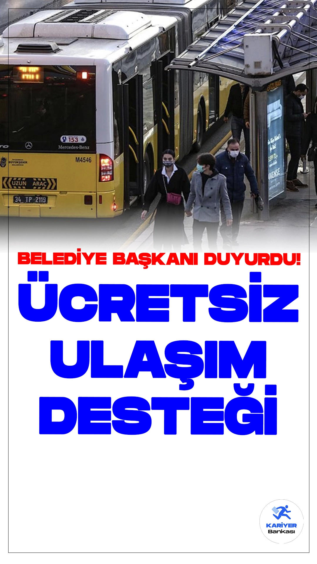 İş Arayanlara Ücretsiz Toplu Taşıma Desteği Başladı.İstanbul Büyükşehir Belediyesi (İBB), iş arayan vatandaşlara büyük bir destek sunuyor. İBB Başkanı Ekrem İmamoğlu'nun duyurusuyla birlikte, iş arayanlar için 3 ay boyunca ücretsiz toplu taşıma imkanı tanındı.