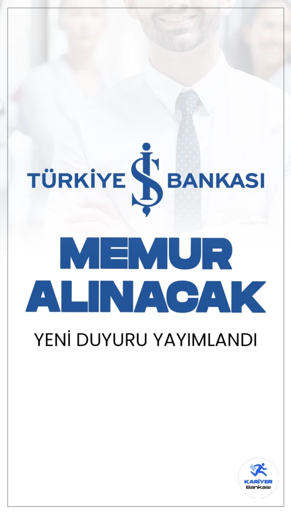 İş Bankası Yeni Memur Alımı Başvuruları Başladı. İş Bankası Kariyer sayfasından yayımlanan duyuruya göre, İş Bankası İstanbul'da birçok ilçede temel bankacılık hizmetlerini yerine getirecek memur pozisyonunda çalışacak yeni personel alımı yapacak. Bu fırsat, Ataşehir, Bağcılar, Bakırköy, Bahçelievler, Bayrampaşa, Başakşehir, Beşiktaş, Beykoz, Beyoğlu, Büyükçekmece, Çatalca, Çekmeköy, Esenler, Eyüp, Fatih, Gaziosmanpaşa, Güngören, Kadıköy, Kağıthane, Kartal, Küçükçekmece, Maltepe, Pendik, Sancaktepe, Sarıyer, Silivri, Sultanbeyli, Sultangazi, Şile, Şişli, Tuzla, Ümraniye, Üsküdar ve Zeytinburnu ilçelerinde ikamet eden adaylar için geçerlidir.