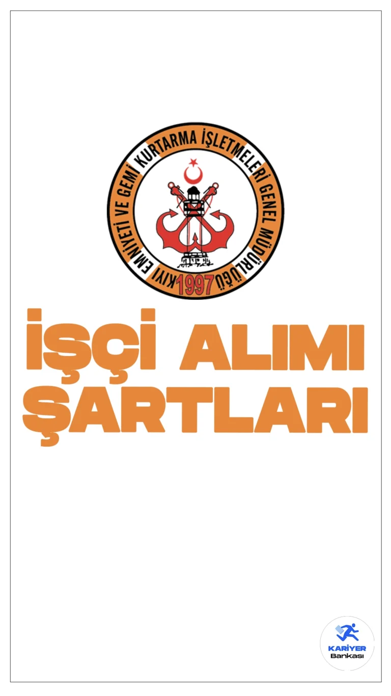 Kıyı Emniyeti işçi alımı başvuruları sürüyor. Başvuru şartları ve kontenjan dağılımına dair detaylar Kariyerbankasi.net'in bu haberinde.
