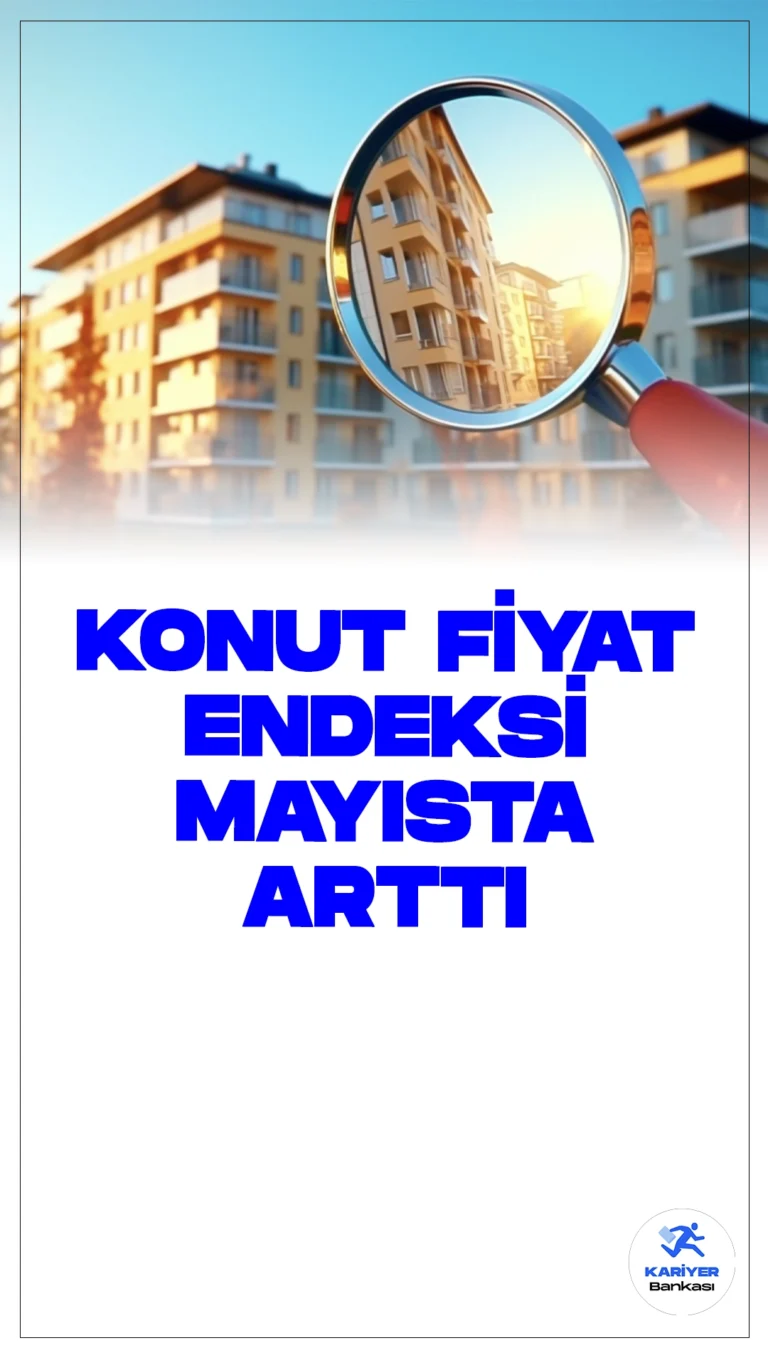 Konut Fiyat Endeksi Mayıs Ayında Arttı.Konut Fiyat Endeksi, Mayıs 2024’te aylık yüzde 1,3 ve yıllık yüzde 45 arttı.