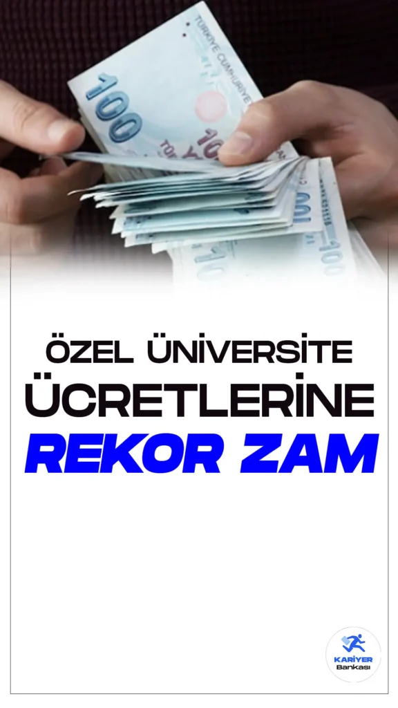 Özel Üniversite Ücretlerine Yüzde 150’ye Varan Zam Yapıldı