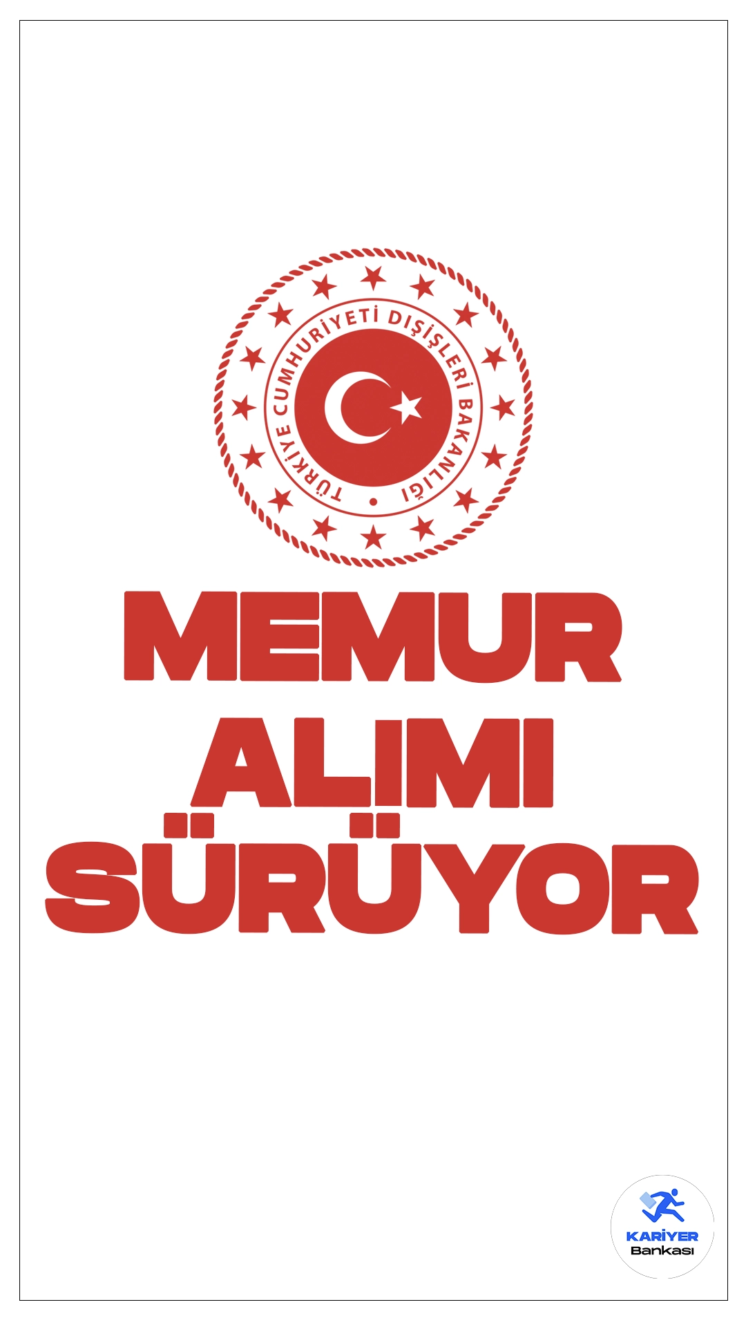 Dışişleri Bakanlığı 200 Memur Alımı Başvuruları Sürüyor.İlgili alım duyurusunda , Dışişleri Bakanlığına sınavla aday meslek memuru alımı yapılacağı aktarılmış, başvurular 16 Ağustos'ta başlamıştı. İşlemler 10 Eylül'e kadar sürecek.Başvuru yapacak adayların belirtilen şartları taşıması gerekmektedir. İşte şartlar ve başvuru bilgileri..