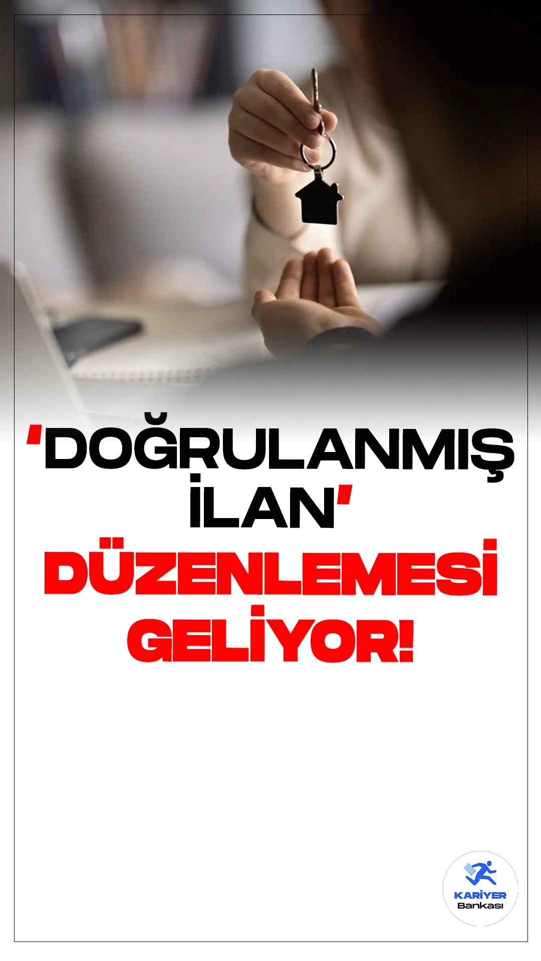 Yeni 'Doğrulanmış İlan' Düzenlemesiyle Fahiş Fiyatların Önüne Geçilecek.15 Eylül'den itibaren yürürlüğe girecek olan "doğrulanmış ilan" düzenlemesi, konut piyasasında sahte ilanlarla yapılan spekülatif fiyat artışlarını engellemeyi hedefliyor.