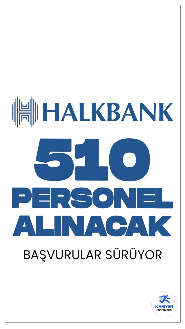 Halkbank 510 Personel Alımı Başvuruları Sürüyor.Halkbank kariyer sayfasından yayımlanan duyurulara göre, Halkbank'a müfettiş yardımcısı, iç kontrolör yardımcısı, uzman yardımcısı ve servis görevlisi ünvanlarında personel alımı yapılacak.Başvuru yapacak adayların belirtilen şartları dikkatle incelemesi gerekmektedir.