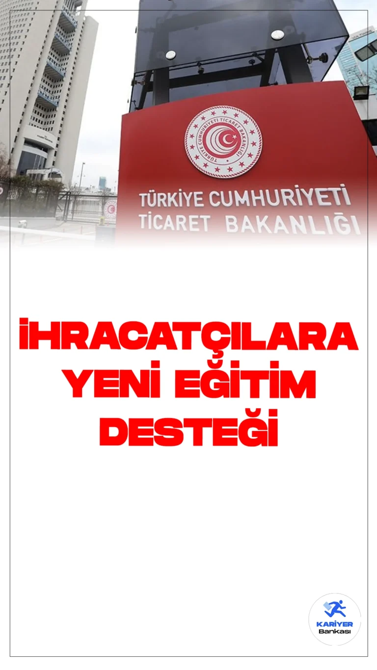 Ticaret Bakanlığı'ndan İhracatçılara Yeni Eğitim Desteği.Ticaret Bakanlığı, ihracatçılara yönelik eğitim faaliyetlerini güçlendirmek amacıyla Yükseköğretim Kurulu ile iş birliği yaparak İhracat Akademisi'ni hayata geçiriyor. Bu akademi, ihracatçılara sektörün önde gelen temsilcileri ve uzman öğretim üyeleri tarafından eğitim verilecek.