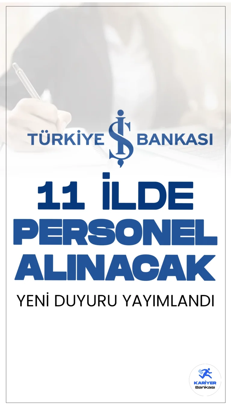 İş Bankası 11 İlde Personel Alımı Yapacak. İş Bankası Kariyer sayfasından yayımlanan duyuruya göre, İş Bankası Türkiye genelinde çeşitli illerdeki Nakit Yönetim Birimlerinde çalışmak üzere Nakit İkmal Görevlisi alımı yapacak.Adana, Ankara, Antalya, Balıkesir, Bursa, Gaziantep, İstanbul, İzmir, Kocaeli, Kayseri ve Konya illerinde görevlendirilecek personeller için başvurular bugün (23 Ağustos) itibarıyla alınmaya başlandı.İşte şartlar ve başvuru bilgileri..