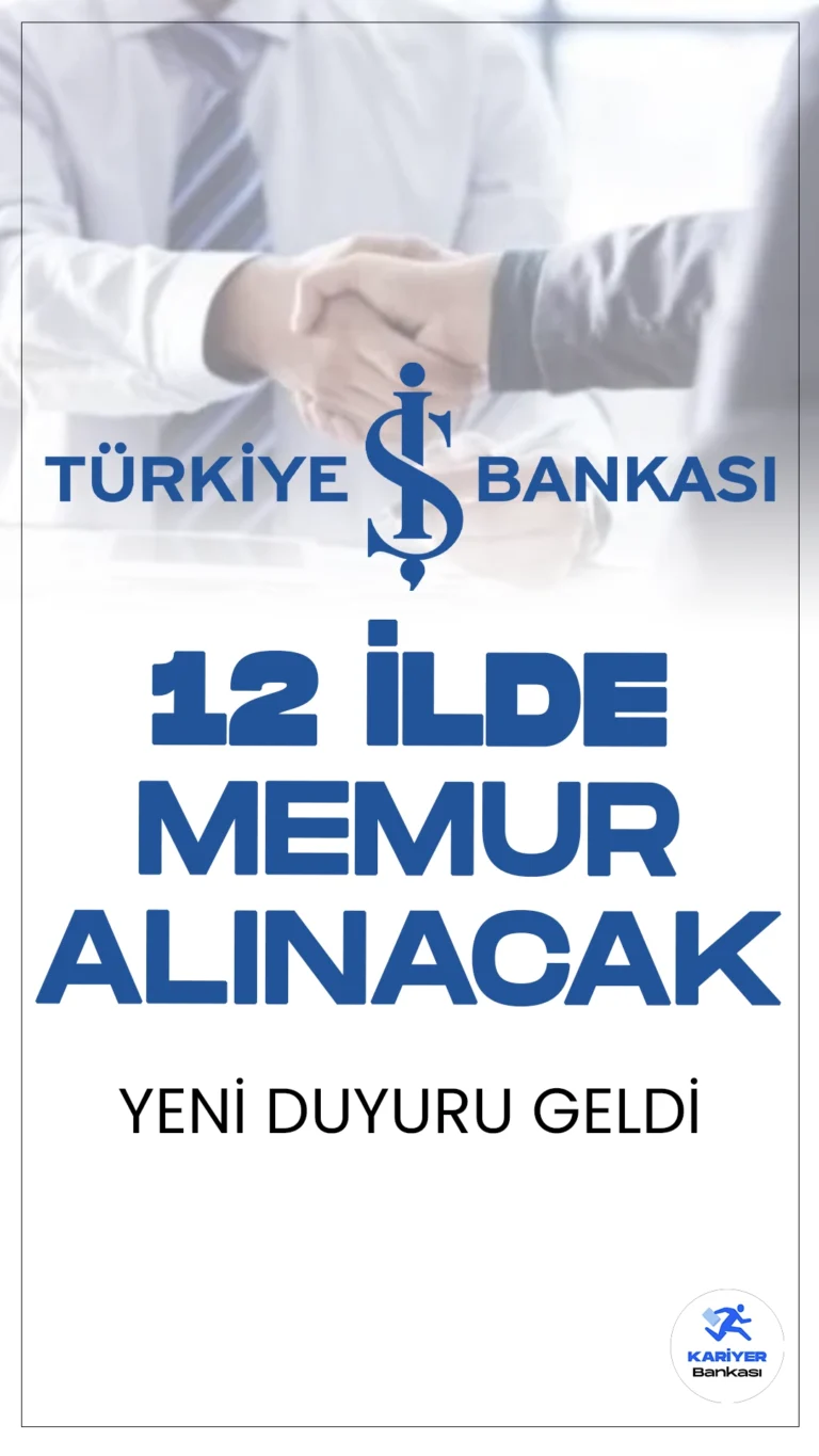 İş Bankası 12 İlde Memur Alımı Yapacak. Türkiye İş Bankası, belirli ilçelerde yer alan şubelerinde görev almak üzere Memur pozisyonunda çalışma arkadaşları arıyor. Bursa, Bingöl, Diyarbakır, Gümüşhane, Hakkari, Mardin, Ordu, Sinop, Şanlıurfa, Şırnak, Yozgat ve Zonguldak illerinin bazı ilçelerinde görevlendirilecek memurlar, temel bankacılık hizmetlerini yerine getirecekler. Başvurular 18 Ağustos 2024 tarihine kadar alınacak.