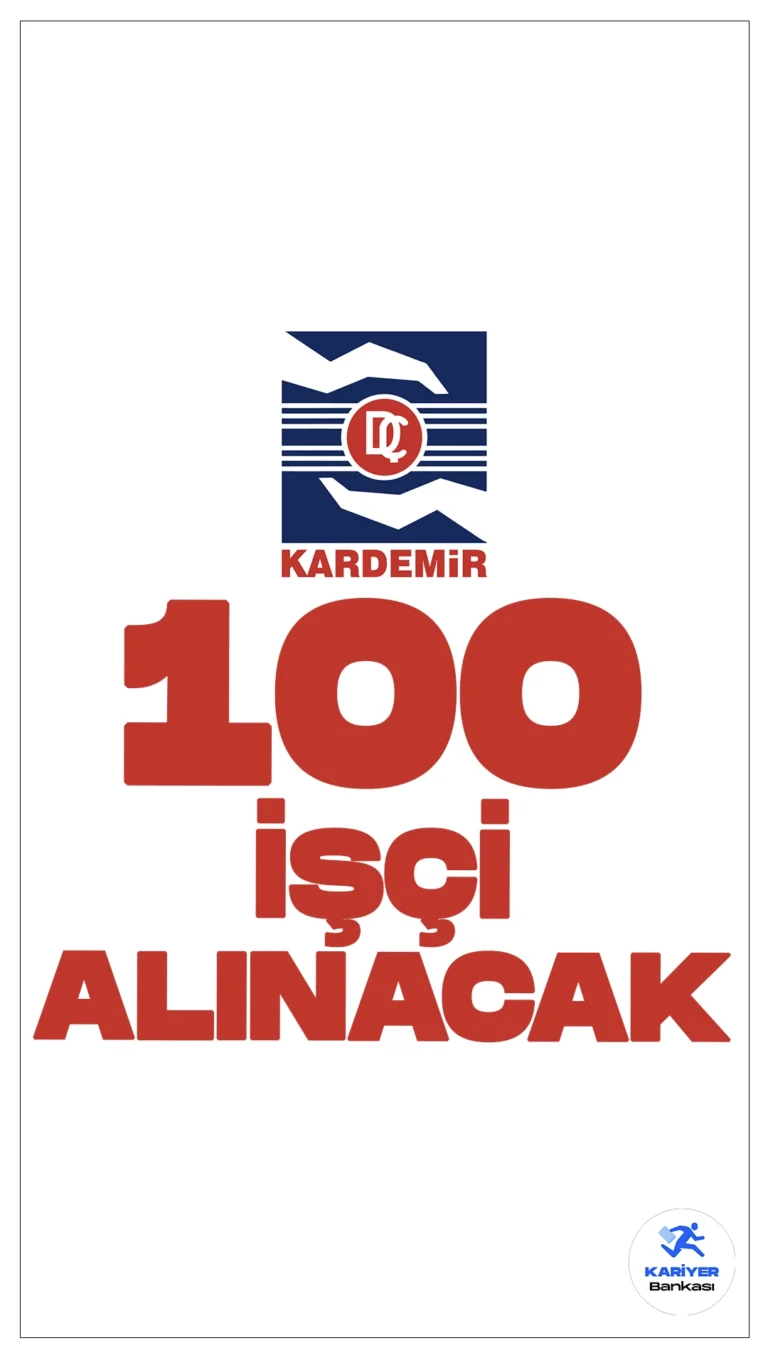 Karabük Demir ve Çelik Fabrikaları (KARDEMİR), 2024 yılı için 100 işçi alımı yapacağını duyurdu. Mavi yaka pozisyonlarında istihdam edilmek üzere yapılacak bu alım, birçok iş arayan için büyük bir fırsat sunuyor.
