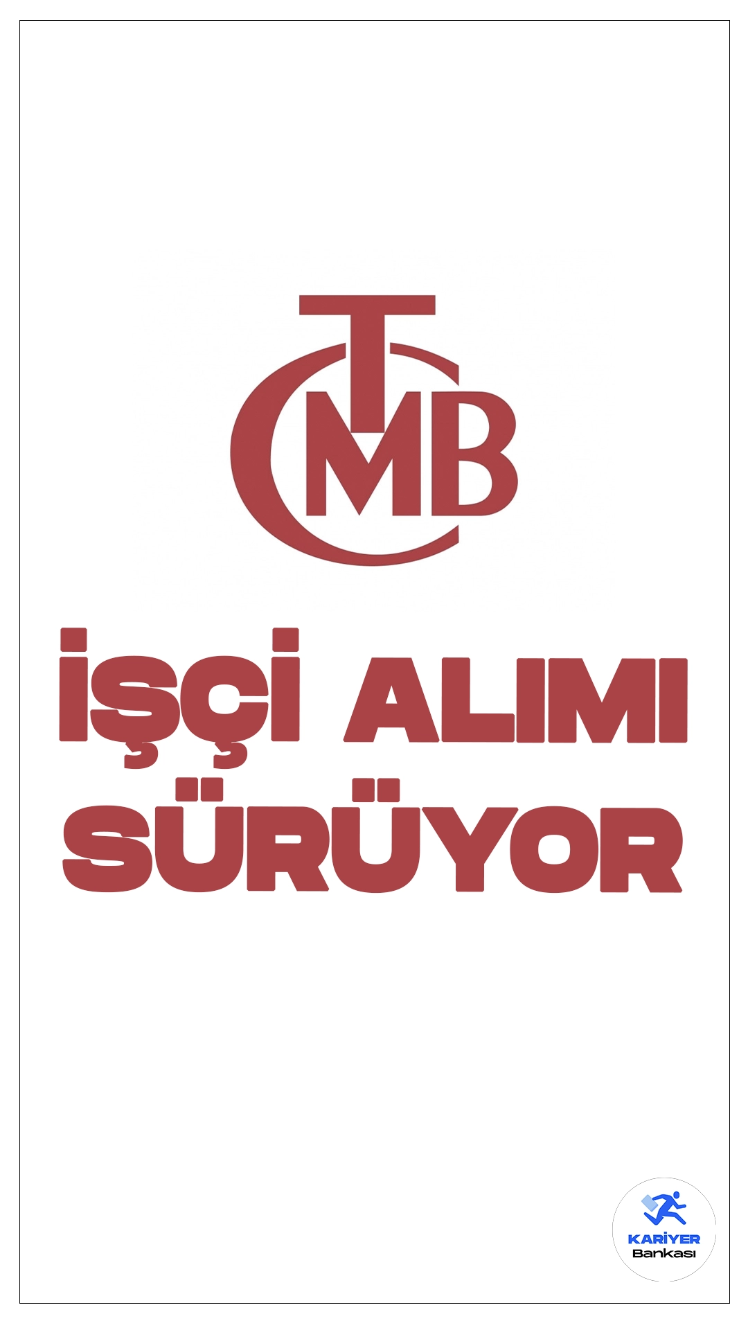 Türkiye Cumhuriyet Merkez Bankası (TCMB) 11 İşçi Alımı Başvuruları Sürüyor.Türkiye İş Kurumu (İŞKUR) kurum dışı kamu işçi alımı sayfasından yayımlanan duyuruda, Merkez Bankası Naim Talu Eğitim Seminer ve Dinlenme Tesisine Garson, Şoför, Teknisyen, Çamaşırhane Personeli, Garson, Temizlik Personeli, Gıda Destek ünvanlarında işçi alımı yapılacağı aktarıldı.İşte şartlar ve başvuru bilgileri..