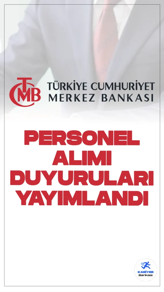 Merkez Bankası Personel Alımı Duyuruları Yayımlandı.Türkiye Cumhuriyet Merkez Bankası sayfasından yayımlanan duyurlara göre, Merkez Bankasına BT Müfettiş Yardımcısı, Müfettiş Yardımcısı, Araştırmacı ve Uzman Yardımcısı pozisyonları için personel alımı yapılacak. Başvuru yapacak adayların genel ve özel şartları sağlaması gerekmektedir.