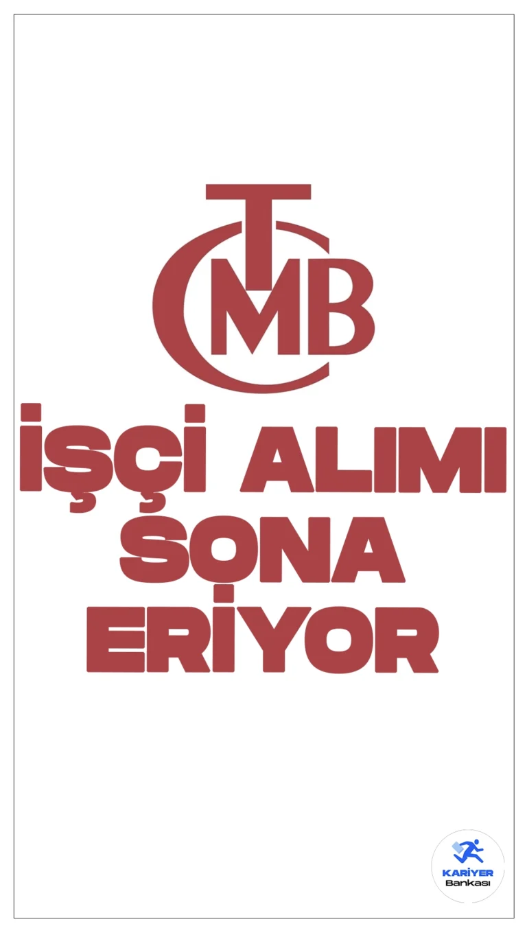 Türkiye Cumhuriyet Merkez Bankası (TCMB) 11 İşçi Alımı Başvuruları Sona Eriyor.Türkiye İş Kurumu (İŞKUR) kurum dışı kamu işçi alımı sayfasından yayımlanan duyuruda, Merkez Bankası Naim Talu Eğitim Seminer ve Dinlenme Tesisine Garson, Şoför, Teknisyen, Çamaşırhane Personeli, Garson, Temizlik Personeli, Gıda Destek ünvanlarında işçi alımı yapılacağı aktarılırken, başvuruların 31 Ağustos'ta sona ereceği kaydedildi.İşte şartlar ve başvuru bilgileri..