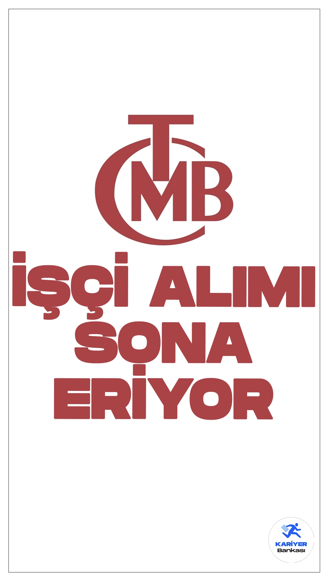 Türkiye Cumhuriyet Merkez Bankası (TCMB) 11 İşçi Alımı Başvuruları Sona Eriyor.Türkiye İş Kurumu (İŞKUR) kurum dışı kamu işçi alımı sayfasından yayımlanan duyuruda, Merkez Bankası Naim Talu Eğitim Seminer ve Dinlenme Tesisine Garson, Şoför, Teknisyen, Çamaşırhane Personeli, Garson, Temizlik Personeli, Gıda Destek ünvanlarında işçi alımı yapılacağı aktarılırken, başvuruların 31 Ağustos'ta sona ereceği kaydedildi.İşte şartlar ve başvuru bilgileri..