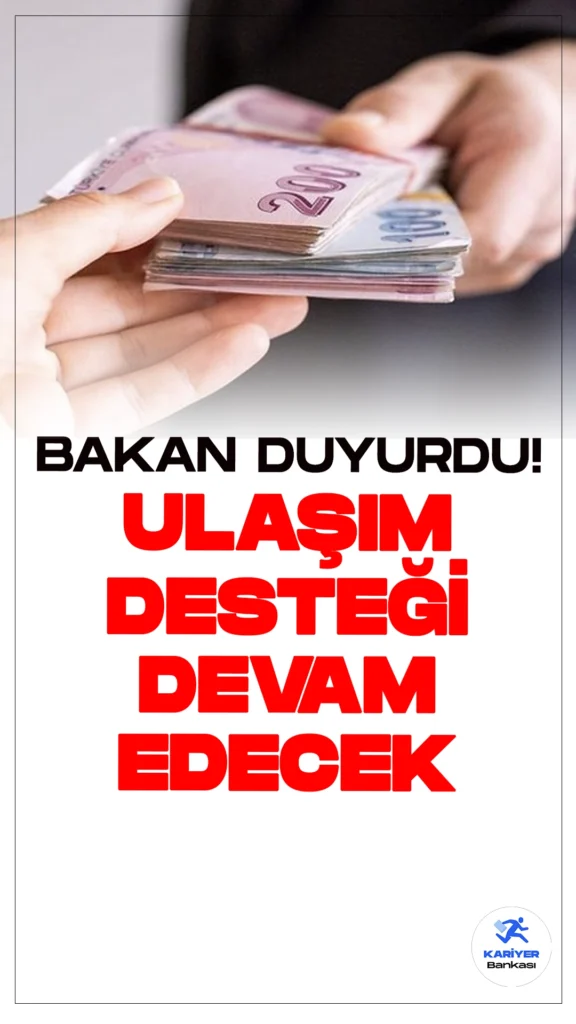 Ulaşım Desteği 2024-2025 Eğitim Yılında da Devam Edecek.Aile ve Sosyal Hizmetler Bakanlığı, sosyal yardım faydalanıcısı ailelerdeki öğrencilere sağlanan "Ulaşım Desteği"nin 2024-2025 eğitim öğretim yılında da devam edeceğini duyurdu. Bu destek, ailelerinden uzakta okuyan öğrencilere şehirler arası ulaşım giderlerinde kolaylık sağlıyor.