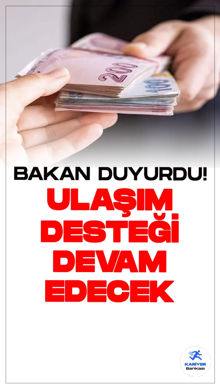 Ulaşım Desteği 2024-2025 Eğitim Yılında da Devam Edecek.Aile ve Sosyal Hizmetler Bakanlığı, sosyal yardım faydalanıcısı ailelerdeki öğrencilere sağlanan "Ulaşım Desteği"nin 2024-2025 eğitim öğretim yılında da devam edeceğini duyurdu. Bu destek, ailelerinden uzakta okuyan öğrencilere şehirler arası ulaşım giderlerinde kolaylık sağlıyor.