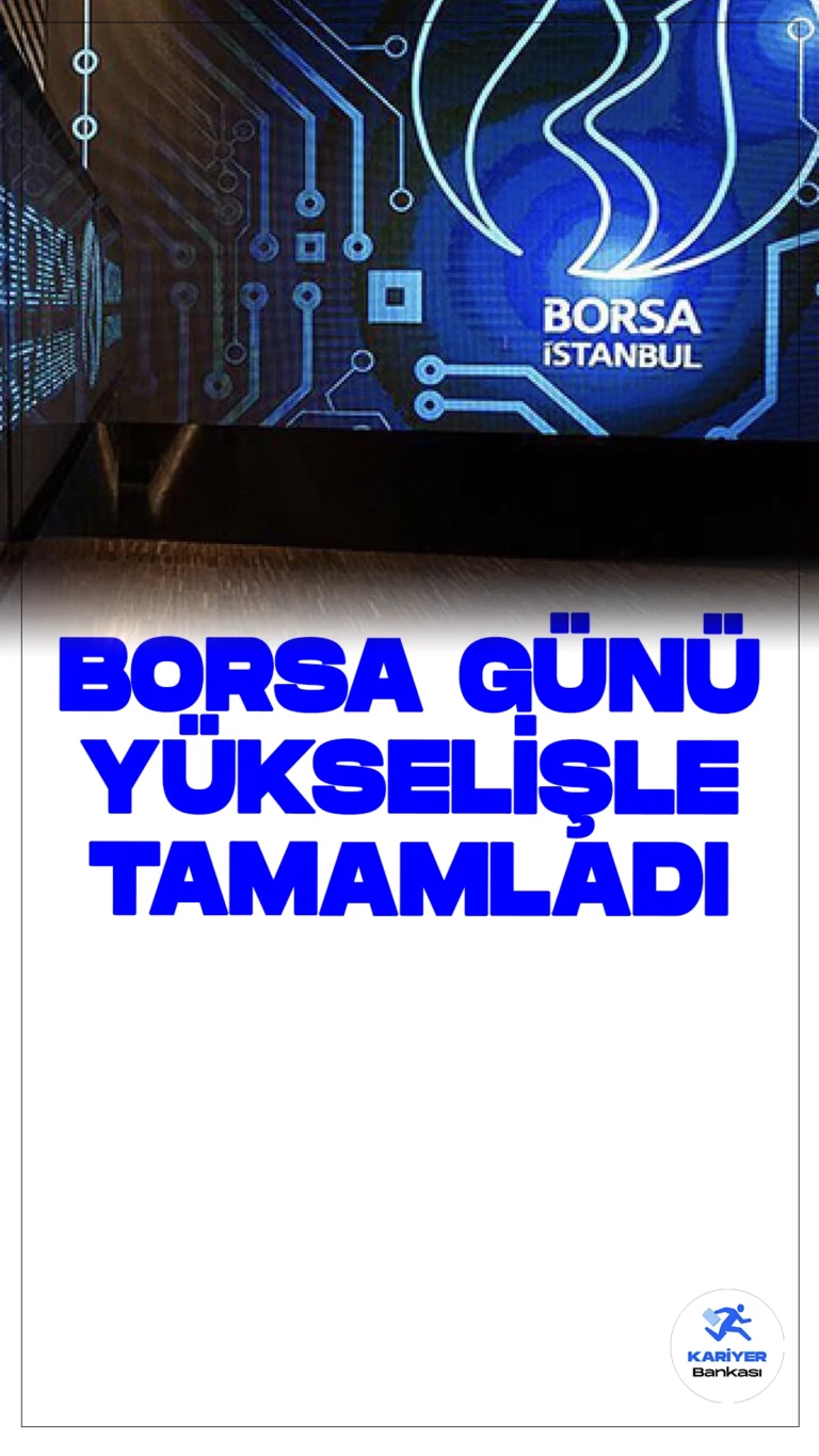 Borsa İstanbul'da Gün Yükselişle Tamamlandı.Borsa İstanbul’da BIST 100 endeksi günü yüzde 1,08 oranında yükselişle 9.521,04 puandan kapattı. İşlem hacmi 88,1 milyar lira olarak gerçekleşirken, bankacılık endeksi yüzde 2,25 oranında değer kazandı.