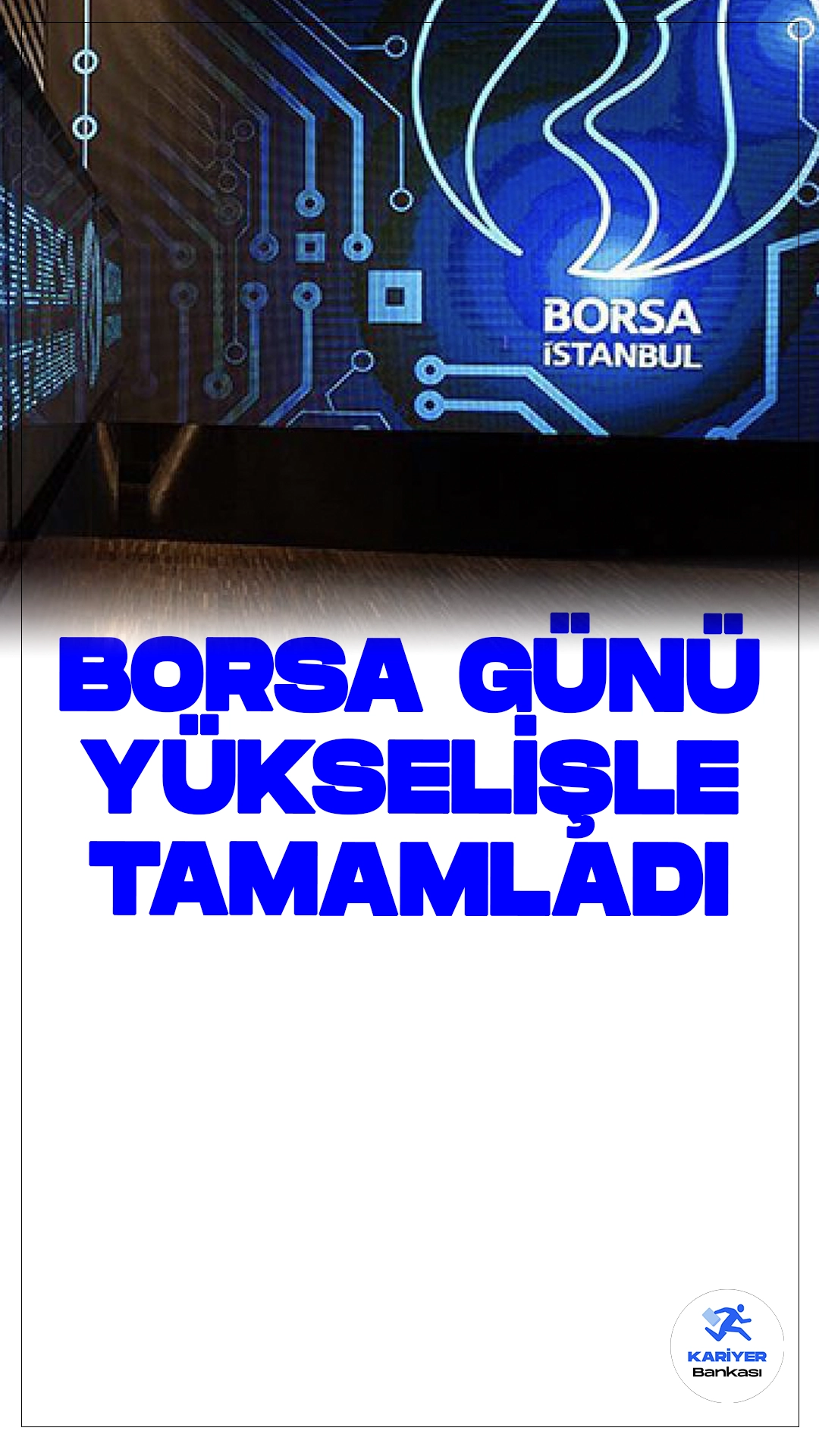 Borsa İstanbul'da Gün Yükselişle Tamamlandı.Borsa İstanbul’da BIST 100 endeksi günü yüzde 1,08 oranında yükselişle 9.521,04 puandan kapattı. İşlem hacmi 88,1 milyar lira olarak gerçekleşirken, bankacılık endeksi yüzde 2,25 oranında değer kazandı.