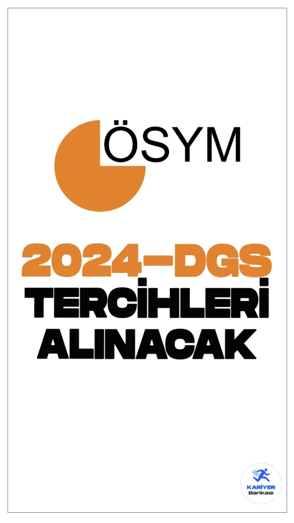 2024 DGS Tercihleri Alınacak.ÖSYM sayfasından yayımlanan duyuruda, 2024 Dikey Geçiş Sınavı (2024-DGS) tercih işlemlerinin, 18-24 Eylül 2024 tarihleri arasında yapılacağı aktarıldı.