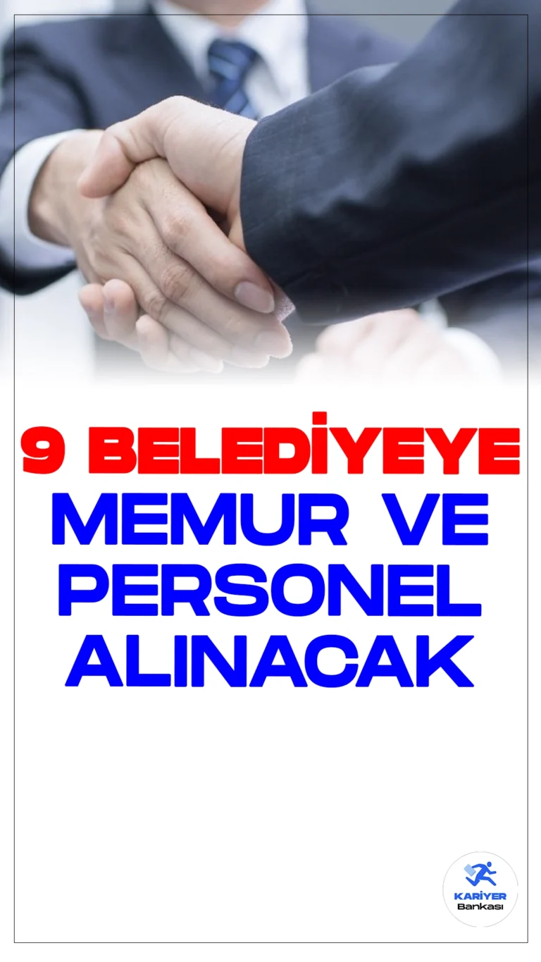 9 Belediyeye Memur ve Personel Alımı Yapılacak.Cumhurbaşkanlığı Strateji ve Bütçe Başkanlığı Kamu İlan sitesi üzerinden yayımlanan duyurulara göre, 9 belediyeye zabıta memuru, itfaiye eri, bilgisayar işletmeni, muhasebeci, sağlık teknikeri , mühendis, ekonomist, veteriner hekim, zabıta memuru ünvanlarında memur ve sözleşmeli personel alımları yapılacak. Belediye memur, işçi ve personel alımı başvuruları başladığında bildirimle haberdar olmak için tıkla ücretsiz indir.