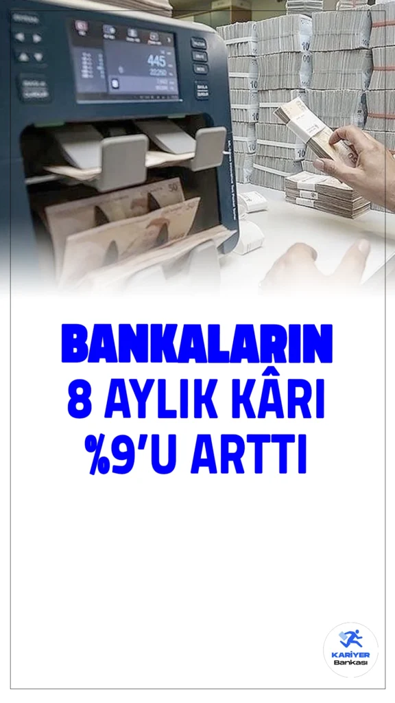 Bankacılık sektörü, 2024 yılının ocak-ağustos döneminde önemli bir kâr artışı yaşadı. Bankacılık Düzenleme ve Denetleme Kurumu (BDDK) verilerine göre, sektörün net kârı yüzde 9,1 artarak 382,8 milyar TL’ye ulaştı. Sadece ağustos ayında ise bankaların kârı 34,05 milyar TL olarak kaydedildi.