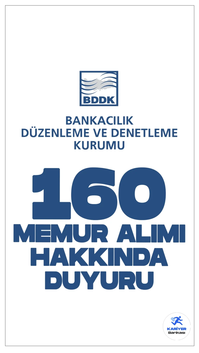 BDDK 160 Memur Alımı Hakkında Duyuru Yayımlandı. Bankacılık Düzenleme ve Denetme Kurumu (BDDK) sayfasından yayımlanan duyuruda, 160 memur alımı kapsamında 2024 yılı Meslek Personeli Giriş Sınavı yazılı aşamasının saati, tarihi ve yerinin yayımlandığı aktarıldı.