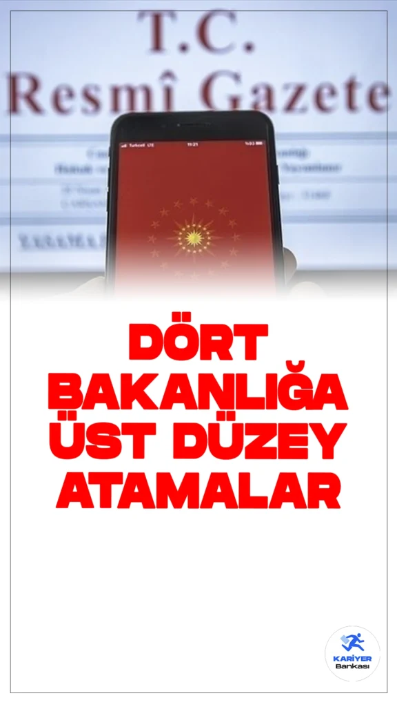 Dört Bakanlığa Üst Düzey Atamalar Yapıldı.Cumhurbaşkanı Erdoğan'ın imzasıyla dört bakanlıkta önemli görev değişiklikleri yapıldı. Resmi Gazete'de yayımlanan kararlara göre, birçok üst düzey yönetici görevden alındı ve yeni isimler atandı.