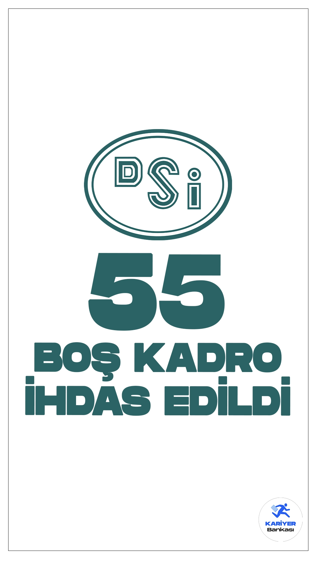Devlet Su İşlerine (DSİ) 55 Boş Kadro İhdas Edildi.10 Eylül 2024 tarihli Resmi Gazete'de yayımlana duyuruya göre, Cumhurbaşkanı Recep Tayyip Erdoğan’ın onayıyla Devlet Su İşlerine 55 boş kadro ihdas edildi.