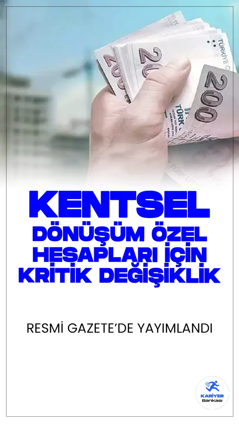 Kentsel dönüşüm projeleri için kullanılan özel hesaplarda önemli düzenlemeler yapıldı. Çevre, Şehircilik ve İklim Değişikliği Bakanlığı tarafından hazırlanan ve Resmi Gazete’de yayımlanan yönetmelik değişikliği, kentsel dönüşüm süreçlerinde finansal yönetimi etkileyen kritik maddeler içeriyor.