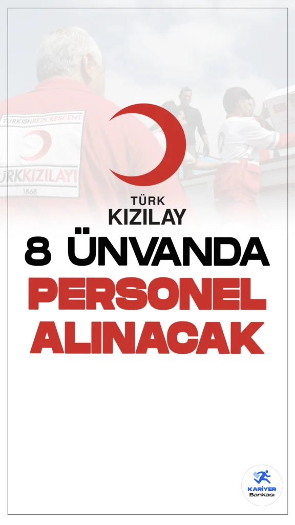 Kızılay 8 Ünvanda Personel Alımı Devam Ediyor.Kızılay kariyer sayfasından yayımlanan duyurulara göre, Kızılay’a doktor, yaşlı bakım teknikeri, temizlik görevlisi, hemşire, endoskopi hemşiresi, bakım ve rehabilitasyon uzmanı, bağışçı ilişkileri ve kurumsal sosyal sorumluluk uzmanı, anestezi ve reanimasyon uzmanı ünvanlarında personel alımı yapılacak.Başvuru yapacak adayların belirtilen şartları taşıması gerekmektedir.