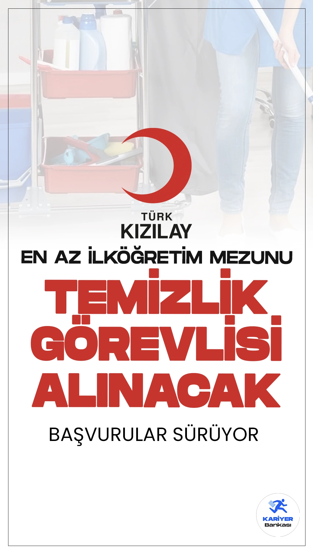 Kızılay Temizlik Görevlisi Alımı için Başvurular Sürüyor!Kızılay en az ilköğretim mezunu temizlik görevlisi alımı yapacak. İstanbul'daki bakım biriminde görevlendirilmek üzere yapılacak bu alımda, adayların belirtilen şartları taşıması gerekmektedir. İlgili alım duyurusuna göre, başvuru yapacak adaylarda KPSS şartı aranmıyor. İşte şartlar..