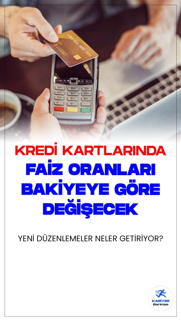 Kredi Kartlarında Faiz Oranları Bakiyeye Göre Değişecek: Yeni Düzenlemeler Neler Getiriyor?TCMB, kredi kartı faiz oranlarında bakiyeye göre farklılaşmaya giderek borçluluğu azaltmayı hedefliyor. BDDK'nın yapılandırma programı ise gecikmiş borçlulara destek sunuyor.