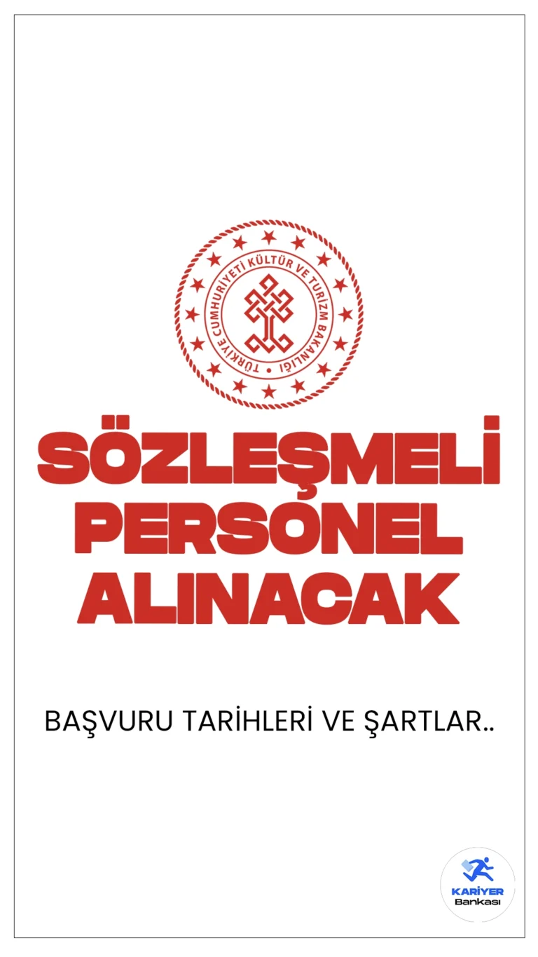 Kültür Bakanlığı 15 Personel Alımı Başvuru Tarihleri.Kültür ve Turizm Bakanlığı, Bilgi Teknolojileri Genel Müdürlüğü bünyesinde istihdam edilmek üzere Sözleşmeli Personel alımı yapacak. Başvurular, dijital ortamda Kariyer Kapısı platformu üzerinden alınacak ve fiziki başvuru kabul edilmeyecek. Başvurular 17-25 Ekim 2024 tarihleri arasında gerçekleştirilecek. İşte şartlar...