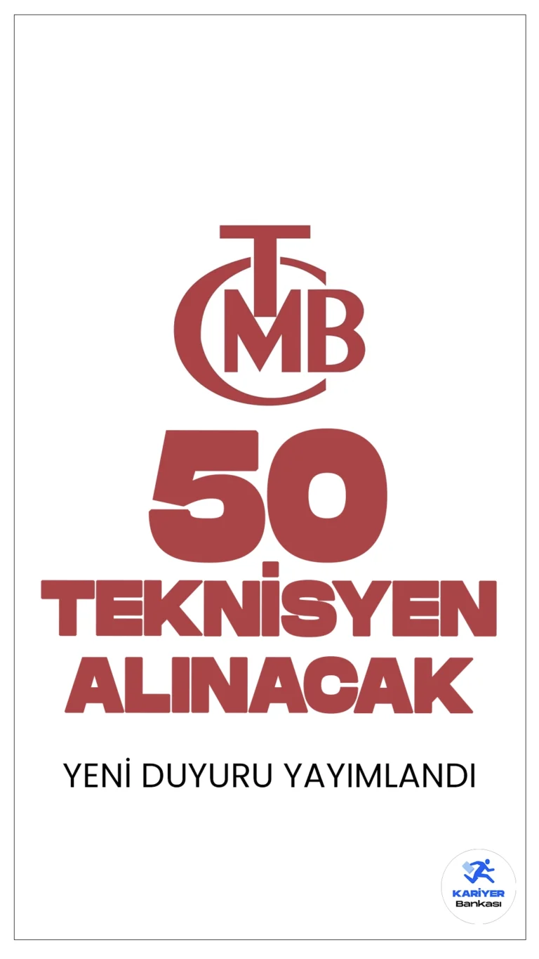 Merkez Bankası 50 Teknisyen Alımı Yapacak.Merkez Bankası teknisyen alımı başvuruları başlıyor! Banka bünyesinde istihdam edilmek üzere 50 teknisyen alınacak. Detaylar ve başvuru şartları haberimizde.