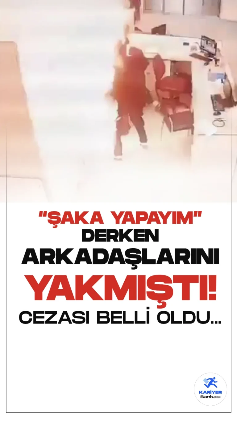 Şaka Yapmak İsterken Arkadaşlarını Yakan Hemşireye 3,5 Yıl Hapis Cezası