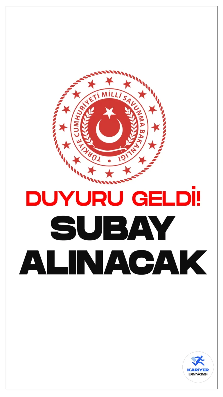 MSB Duyurdu! Subay Alımı Başvuru Şartları Açıklandı