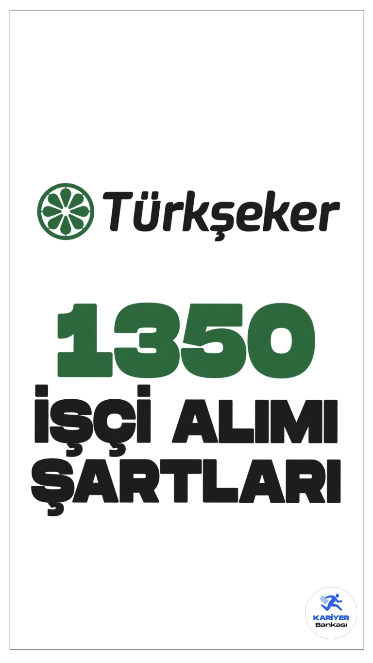 Türkşeker işçi alımı başvuruları sürüyor. Başvuru şartları ve başvuru bilgilerine dair tüm detaylar Kariyerbankasi.net'in bu haberinde.Türkşeker, 2024 yılı Eylül ayında, şeker fabrikalarında mevsimlik ve kampanya dönemlerinde çalıştırılmak üzere 1350 geçici işçi alımı yapacak.Başvuru işlemleri İŞKUR sayfası üzerinden online olarak yapılıyor. İşte şartlar ve kontenjan dağılımı....