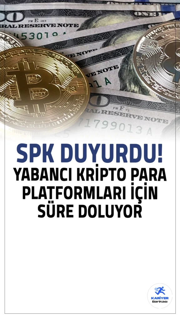Yabancı Kripto Para Platformlarına Süre Doluyor.Türkiye’de, Sermaye Piyasası Kanunu’nda yapılan değişiklikle birlikte, kripto para platformları için yeni bir dönem başladı. 2 Temmuz’da Resmi Gazete’de yayımlanarak yürürlüğe giren düzenleme ile Türkiye’de hizmet veren yabancı kripto para platformlarının SPK’den izin alması zorunlu hale getirildi. Bu platformlar, 2 Ekim’e kadar ülkedeki pazarlama ve tanıtım faaliyetlerini durdurmak zorunda.