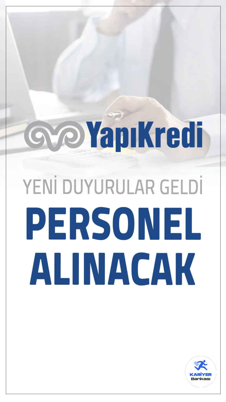 Yapı Kredi Farklı Pozisyonlarda Personel Alımı Yapacak.Yapı Kredi, Türkiye'nin önde gelen bankalarından biri olarak çeşitli illerde birçok farklı pozisyonda personel alımı yapacağını duyurdu. İstanbul başta olmak üzere Türkiye’nin farklı bölgelerinde istihdam edilmek üzere tam zamanlı çalışma şartları ile yeni personel arayışına girdi.
