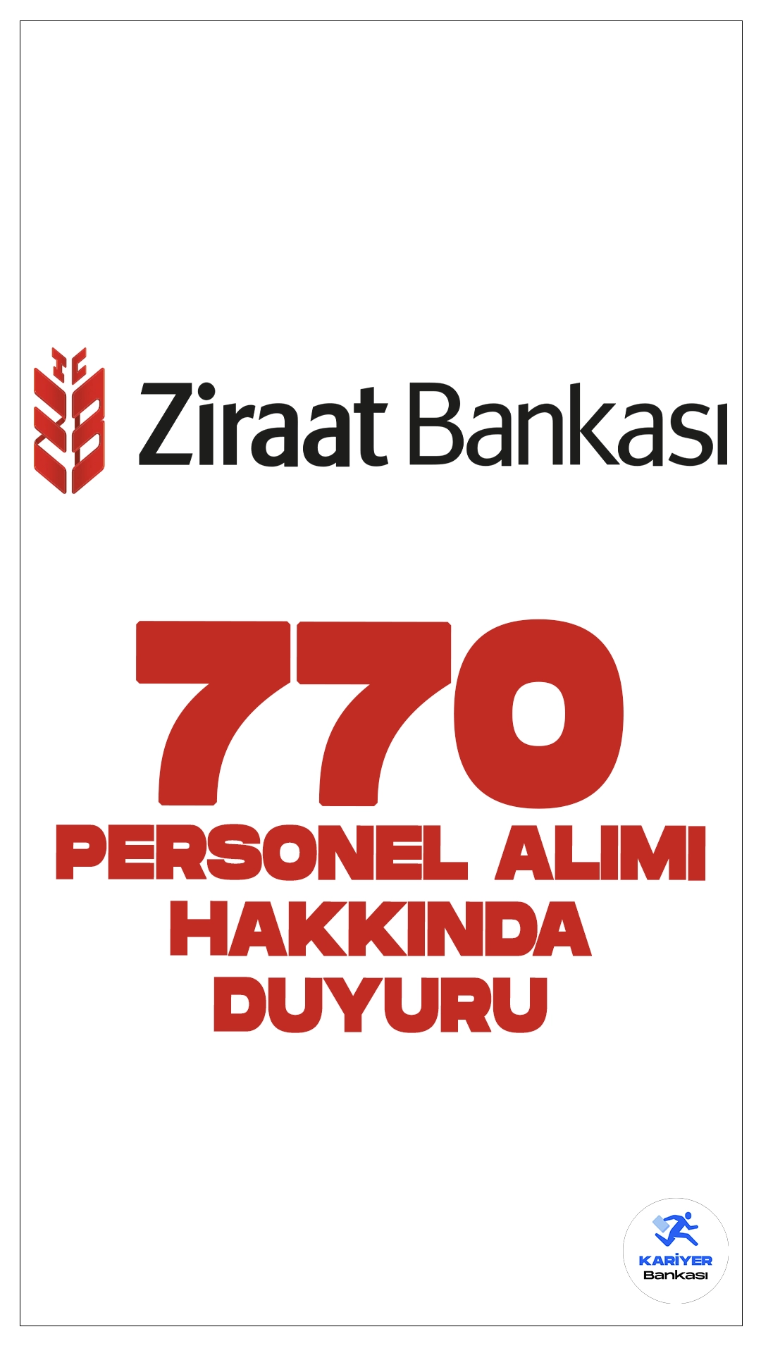 Ziraat Bankası 770 Personel Alımı Hakkında Duyuru. Ziraat Bankası sayfasından yayımlanan duyuruda, personel alımı için yazılı sınavı geçen adayların sözlü mülakat yer ve tarihlerinin belirlendiği duyuruldu. 10 Ağustos 2024 tarihinde yapılan yazılı sınav sonrası sıralamaya giren adaylar, Ziraat Bankası’nın resmi internet sitesi üzerinden sözlü mülakat bilgilerine ulaşabilecek.