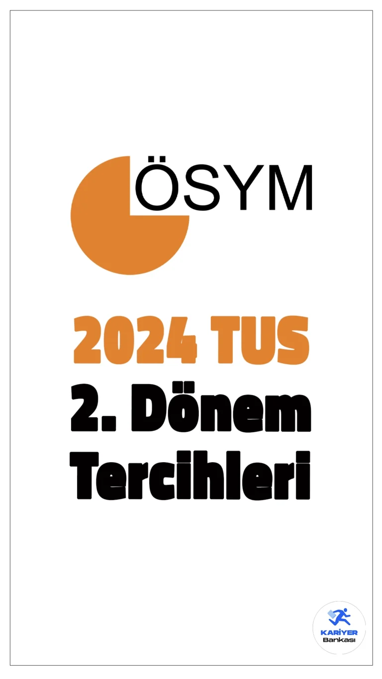 2024 TUS 2. Dönem Tercihleri Alınacak.ÖSYM sayfasından yayımlanan duyuruda, 2024 Tıpta Uzmanlık Eğitimi Giriş Sınavı (2024-TUS 2. Dönem) tercih işlemlerinin, 21-31 Ekim 2024 tarihleri arasında yapılacağı aktarıldı.