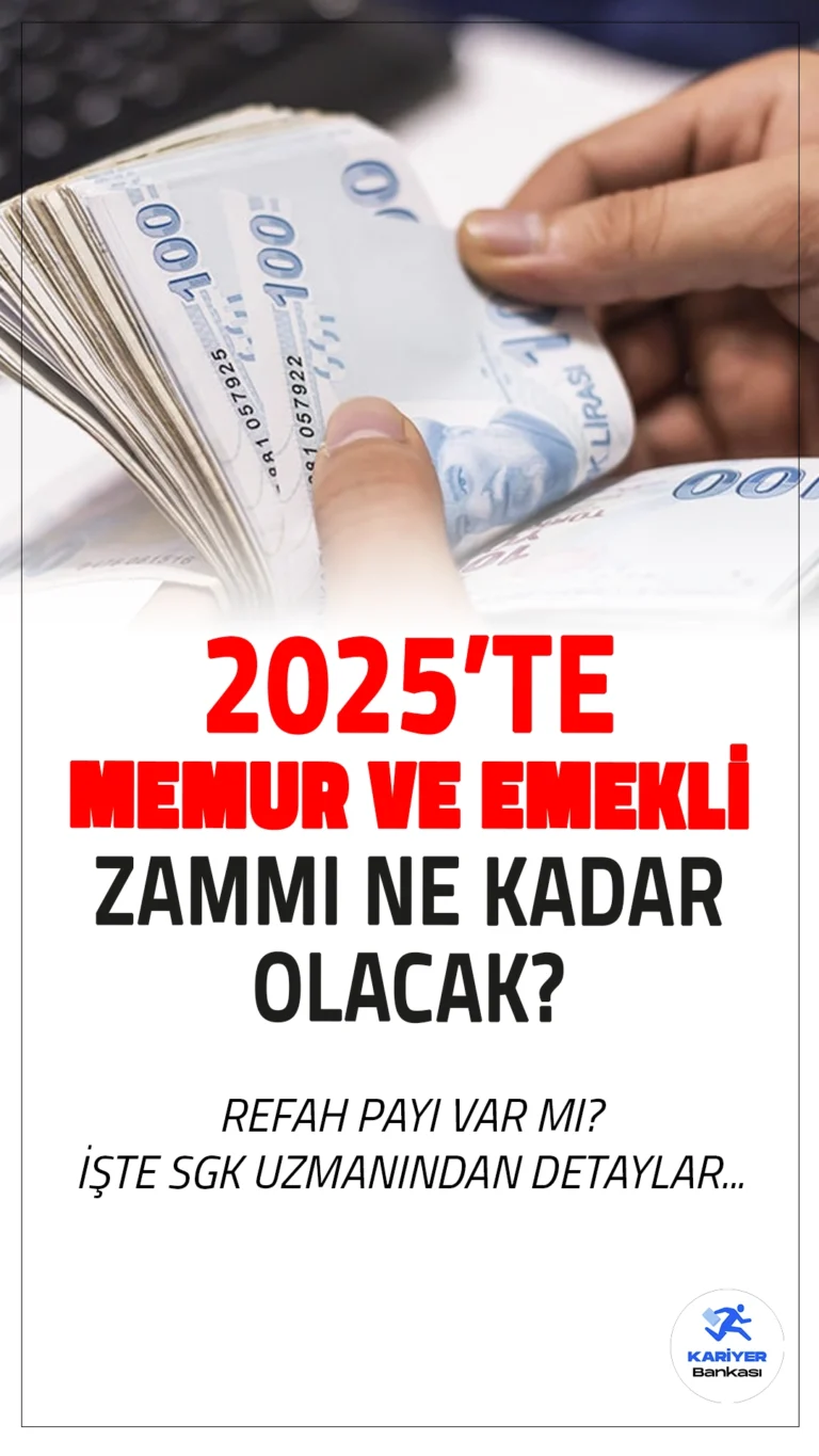 Ocak 2025'te Memur ve Emekli Zammı Ne Kadar Olacak? Refah Payı Var Mı?SGK Uzmanı İsa Karakaş, Ocak 2025'te memur ve memur emeklilerine yüzde 10 oranında zam yapılacağını belirtti. Ancak refah payı konusunda beklentilerin karşılanmayacağını ve ek bir artışın yapılmayacağını vurguladı.