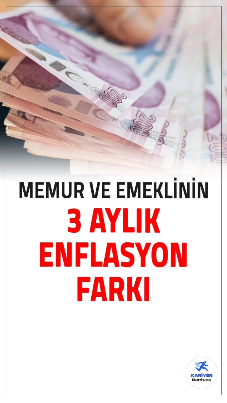 Memur ve Emekliler İçin 3 Aylık Enflasyon Farkı Açıklandı.Memur ve emekliler için 3 aylık enflasyon farkı belli oldu. TÜİK'in açıkladığı son verilere göre, Ekim ayında açıklanacak enflasyon rakamları ile memur maaşlarına %10, emekli maaşlarına ise %15 zam bekleniyor.